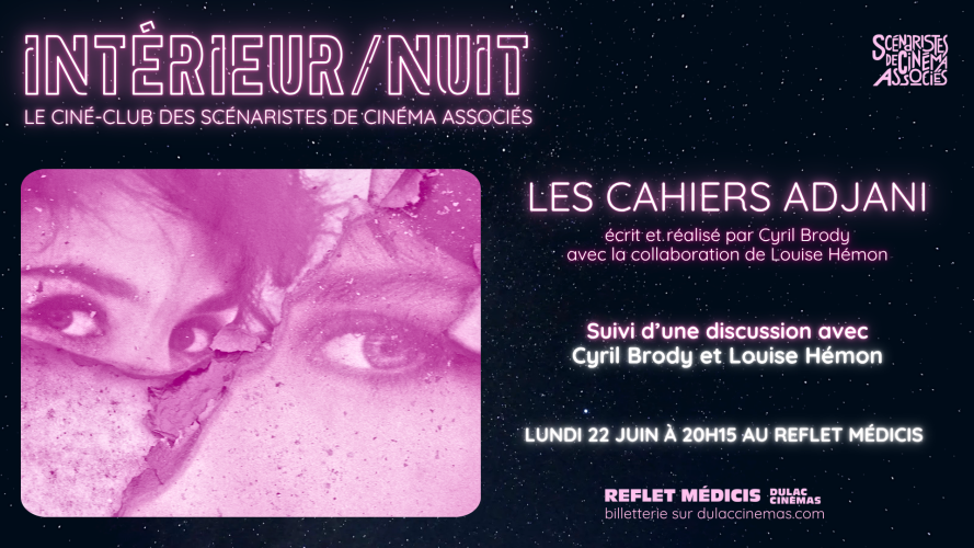 sca-prochaine-seance-interieur-nuit-les-cahiers-adjani-de-cyril-brody_carton-interieurnuit.png