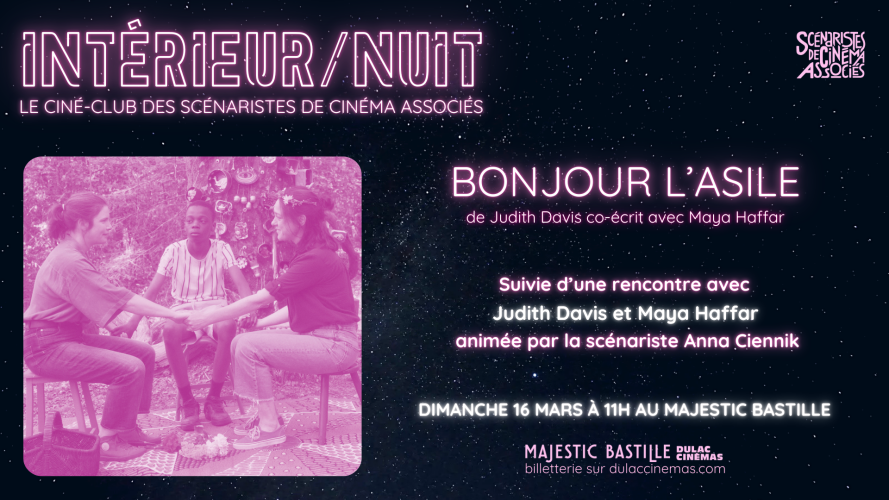 sca-interieur-nuit-14-bonjour-l-asile-de-judith-davis-co-ecrit-par-maya-haffar_carton-interieurnuit.png